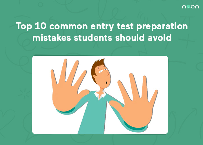 common entry test preparation mistakes