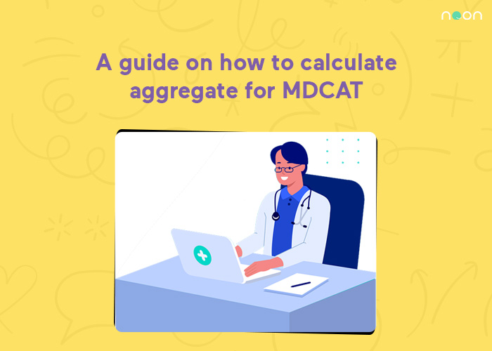 A guide on how to calculate aggregate for MDCAT