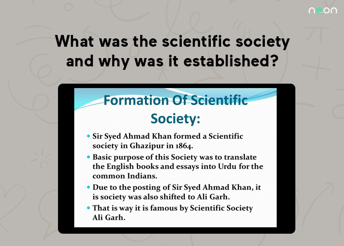 What was the scientific society and why was it established