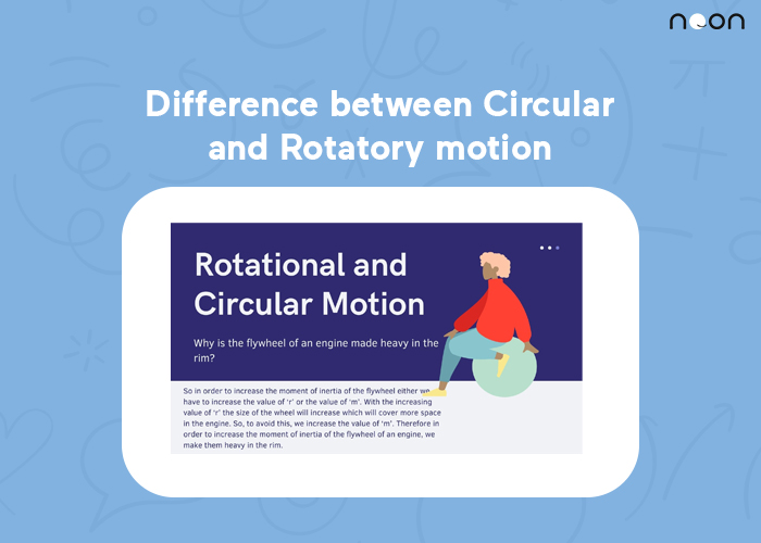 Difference between Circular and Rotatory motion