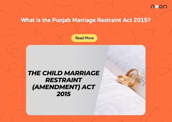 What is the Punjab Marriage Restraint Act 2015