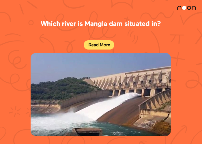 Which river is Mangla dam situated in
