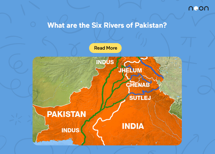What are the Six Rivers of Pakistan