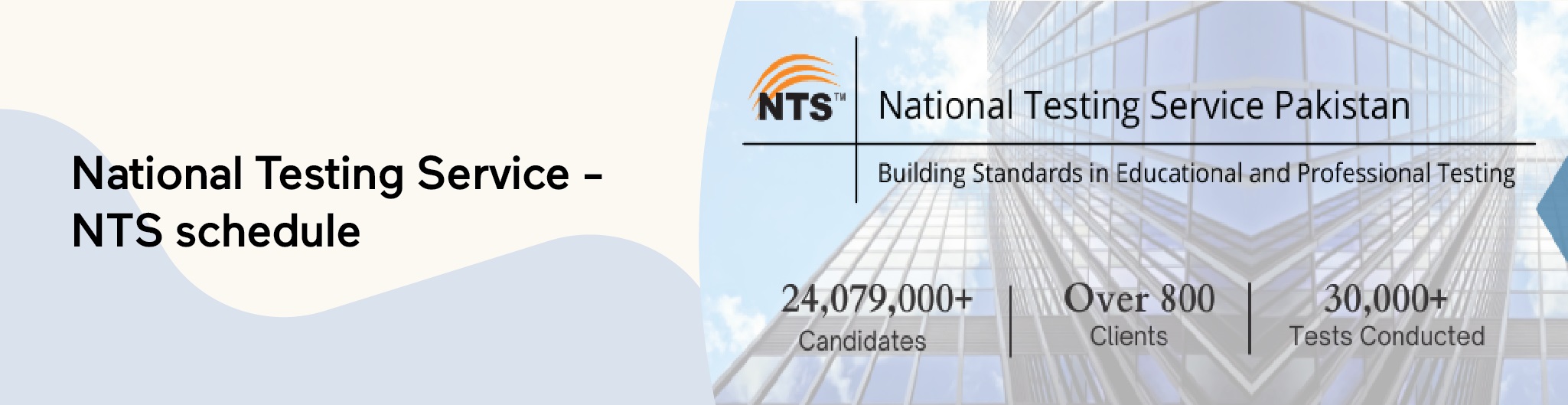 National Testing Service - NTS schedule