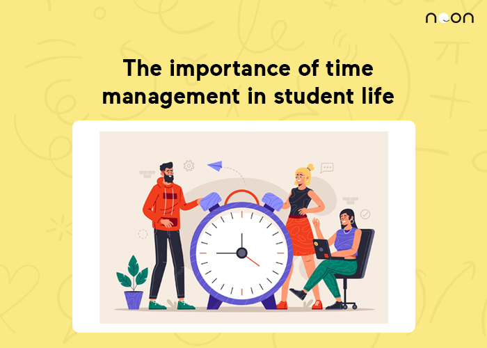The importance of time management in student life