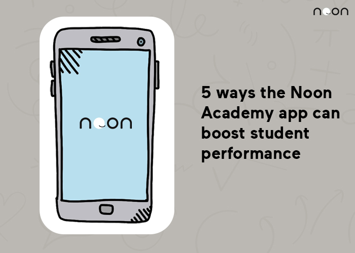 5 ways the Noon Academy app can boost student performance