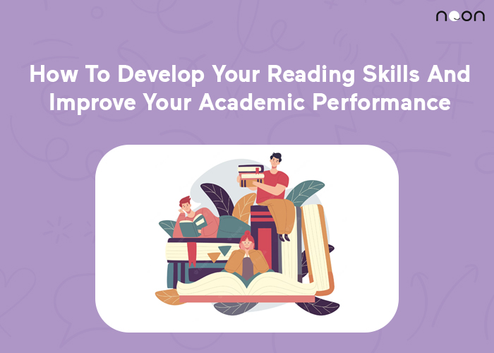 How To Develop Your Reading Skills